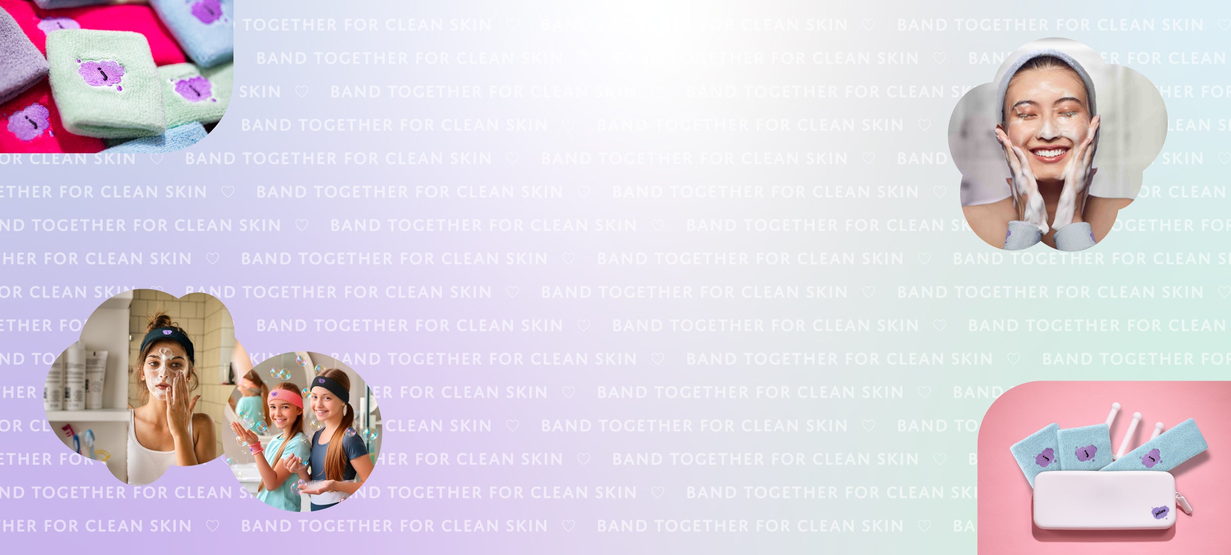 jellee header with images of jellee bands and girls wearing jellee bands in fun shapes over a gradient background with band together for clean skin written over it